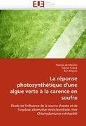 La réponse photosynthétique d'une algue verte à la carence en soufre