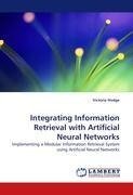 Integrating Information Retrieval with Artificial Neural Networks