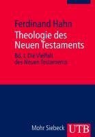 Theologie des Neuen Testaments 1/2. 2 Bände