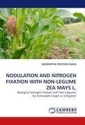 NODULATION AND NITROGEN FIXATION WITH NON-LEGUME ZEA MAYS L.