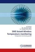 SMS based Wireless Temperature monitoring