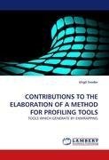 CONTRIBUTIONS TO THE ELABORATION OF A METHOD FOR PROFILING TOOLS