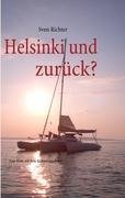 Helsinki und zurück?