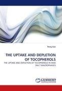 THE UPTAKE AND DEPLETION OF TOCOPHEROLS