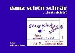 Ganz schön schräg