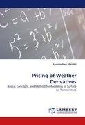 Pricing of Weather Derivatives