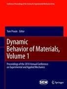 Dynamic Behavior of Materials, Volume 1