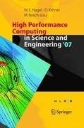 High Performance Computing in Science and Engineering ' 07