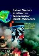 Natural Disasters as Interactive Components of Global-Ecodynamics