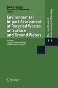 Environmental Impact Assessment of Recycled Wastes on Surface and Ground Waters