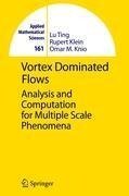 Vortex Dominated Flows