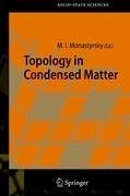 Topology in Condensed Matter