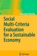 Social Multi-Criteria Evaluation for a Sustainable Economy