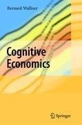 Cognitive Economics