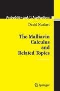 The Malliavin Calculus and Related Topics