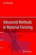 Advanced Methods in Material Forming