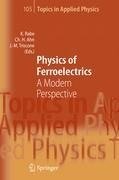 Physics of Ferroelectrics