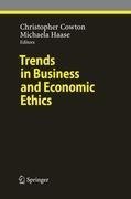 Trends in Business and Economic Ethics