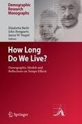 How Long Do We Live?