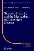 Synaptic Plasticity and the Mechanism of Alzheimer's Disease