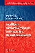 Intelligent Interactive Systems in Knowledge-Based Environments