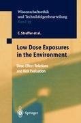 Low Dose Exposures in the Environment