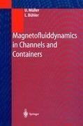 Magnetofluiddynamics in Channels and Containers