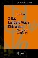 X-Ray Multiple-Wave Diffraction