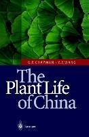 The Plant Life of China