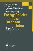 Energy Policies in the European Union