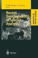 Recent Developments in Spatial Analysis