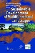 Sustainable Development of Multifunctional Landscapes