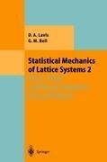 Statistical Mechanics of Lattice Systems