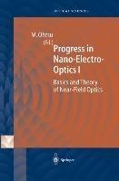 Progress in Nano-Electro-Optics I