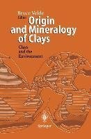 Origin and Mineralogy of Clays