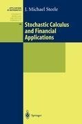 Stochastic Calculus and Financial Applications