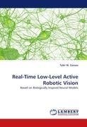 Real-Time Low-Level Active Robotic Vision