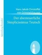 Der abenteuerliche Simplicissimus Teutsch