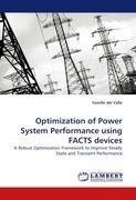 Optimization of Power System Performance using FACTS devices