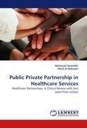 Public Private Partnership in Healthcare Services