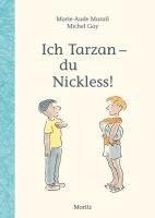 Ich Tarzan - du Nickless!