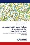 Language and literacy in lives of Southeast Asian immigrant women