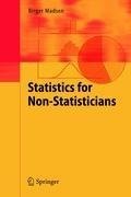 Statistics for Non-Statisticians