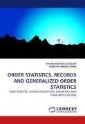 ORDER STATISTICS, RECORDS AND GENERALIZED ORDER STATISTICS