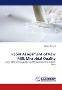 Rapid Assessment of Raw Milk Microbial Quality