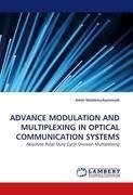 ADVANCE MODULATION AND MULTIPLEXING IN OPTICAL COMMUNICATION SYSTEMS