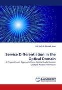 Service Differentiation in the Optical Domain