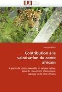 Contribution à la valorisation du conte africain