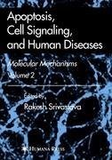 Apoptosis, Cell Signaling, and Human Diseases