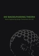 Wackelpudding Theorie